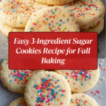3-Ingredient Easy Sugar Cookies Recipe