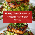 Honey Lime Chicken & Avocado Rice Stack Recipe