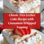 Tres Leches Cake Recipe